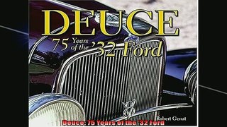READ THE NEW BOOK   Deuce 75 Years of the 32 Ford  FREE BOOOK ONLINE