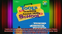 READ book  Tools for Teaching Social Skills in Schools Lesson Plans Activities and Blended Teaching Full Free