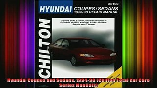 FAVORIT BOOK   Hyundai Coupes and Sedans 199498 Chilton Total Car Care Series Manuals  FREE BOOOK ONLINE
