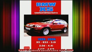 READ THE NEW BOOK   BMW X5 Limited Edition Extra 19992006  FREE BOOOK ONLINE