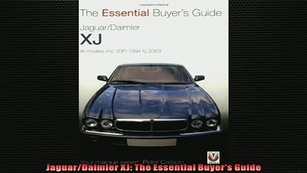 FREE PDF DOWNLOAD   JaguarDaimler XJ The Essential Buyers Guide READ ONLINE