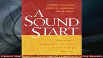 READ FREE FULL EBOOK DOWNLOAD  A Sound Start Phonemic Awareness Lessons for Reading Success Full Ebook Online Free