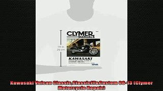 READ THE NEW BOOK   Kawasaki Vulcan ClassicClassicLTCustom 0613 Clymer Motorcycle Repair  FREE BOOOK ONLINE