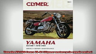 READ book  Yamaha XS1100 Fours 7881 Clymer motorcycle repair series  FREE BOOOK ONLINE