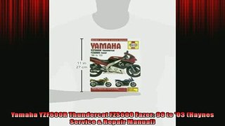 READ PDF DOWNLOAD   Yamaha YZF600R Thundercat FZS600 Fazer 96 to 03 Haynes Service  Repair Manual  DOWNLOAD ONLINE