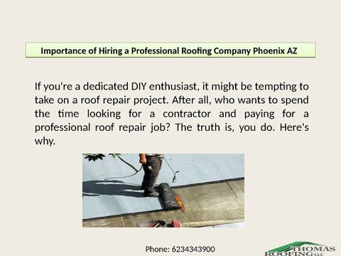 Importance of Hiring a Professional Roofing Company Phoenix