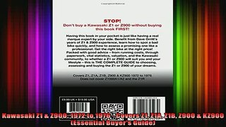 READ book  Kawasaki Z1  Z900 1972 to 1976  Covers Z1 Z1A Z1B Z900  KZ900 Essential Buyers  FREE BOOOK ONLINE