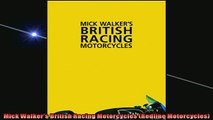 FREE PDF DOWNLOAD   Mick Walkers British Racing Motorcycles Redline Motorcycles  BOOK ONLINE