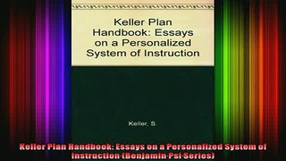Free Full PDF Downlaod  Keller Plan Handbook Essays on a Personalized System of Instruction Benjamin Psi Series Full EBook