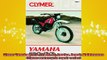 READ book  Clymer Yamaha XT125250 8084 Service Repair Maintenance Clymer motorcycle repair  FREE BOOOK ONLINE
