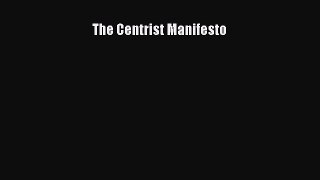 PDF The Centrist Manifesto  EBook