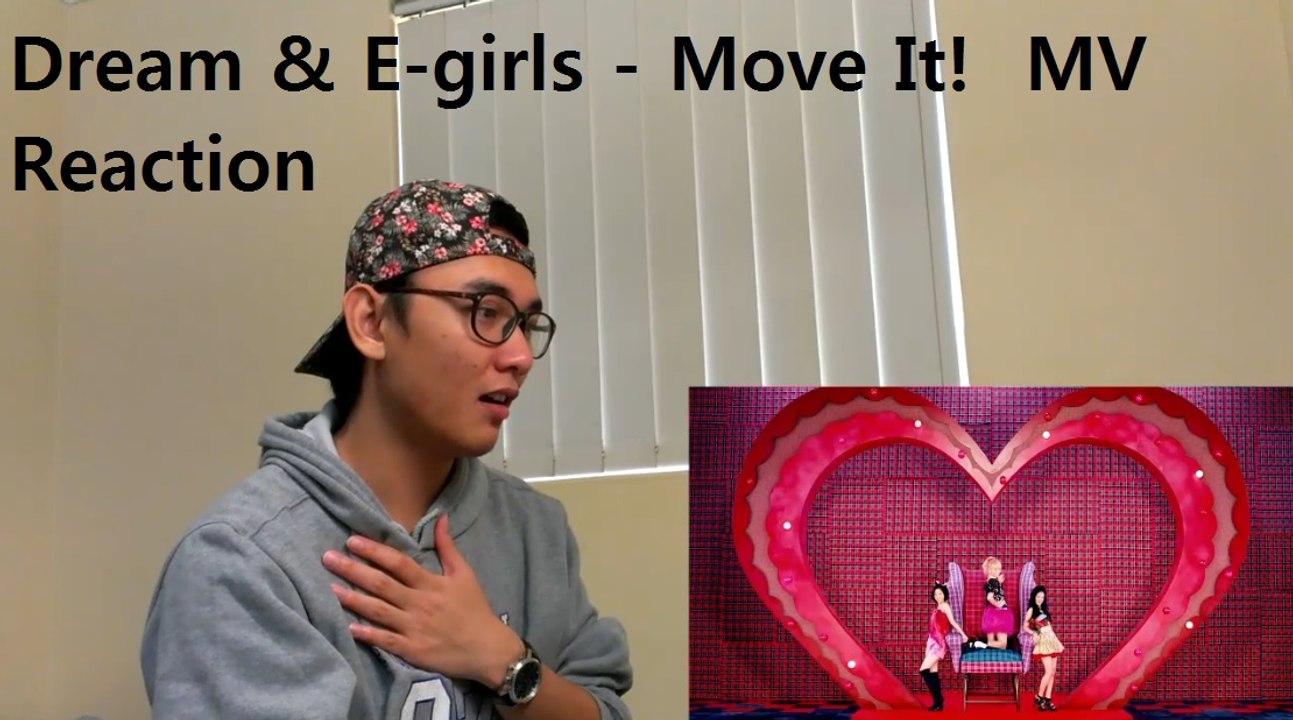 Dream & E-girls - Move It!  MV Reaction