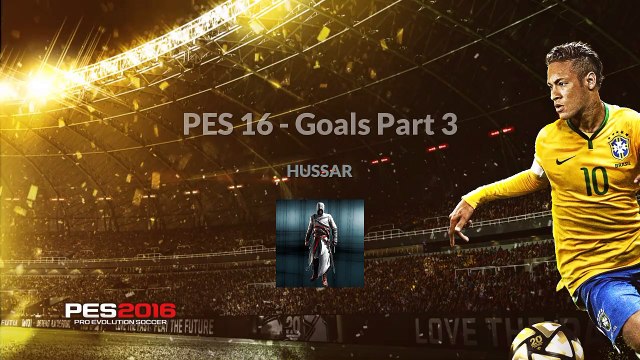 PES 16 - Goals Part 3