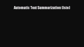 Ebook Automatic Text Summarization (Iste) Read Full Ebook