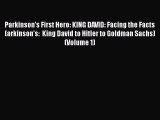 [PDF] Parkinson's First Hero: KING DAVID: Facing the Facts (arkinson's:  King David to Hitler