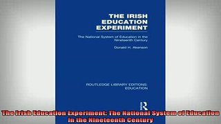 READ book  The Irish Education Experiment The National System of Education in the Nineteenth Century Full Free