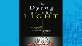 Free Full PDF Downlaod  The Dying of the Light Full EBook