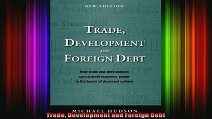 READ Ebooks FREE  Trade Development and Foreign Debt Full Ebook Online Free