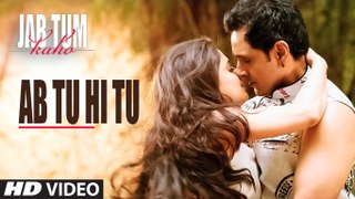 Ab Tu Hi Tu Video Song - Jab Tum Kaho - Parvin Dabas, Ambalika, Shirin Guha
