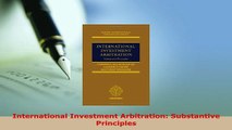 PDF  International Investment Arbitration Substantive Principles Free Books