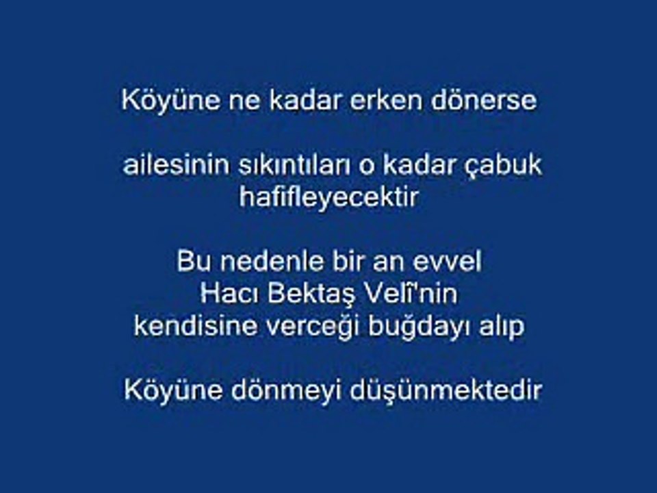 Hacı Bektaş Veli vilayetname 20 von 30 Hacı Bektaş Veli ve Yunus Emre.wmv