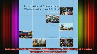 READ FREE Ebooks  International Economics Globalization and Policy A Reader McGrawHill Economics Full EBook