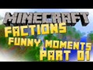 ALL THAT FOR NOTHING | Minecraft Factions (Funny Moments Part 01)