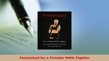 PDF  Feminized by a Female MMA Fighter  EBook