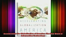 READ book  Accelerating the Globalization of America The Next Wave of Information Technology Full EBook