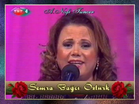 Semra BAĞCI ÖZTÜRK-Can Dedim Ki Can Diyesen