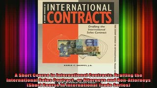 READ book  A Short Course in International Contracts Drafting the International Sales Contractor Free Online