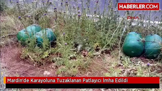 Mardin'de Karayoluna Tuzaklanan Patlayıcı İmha Edildi