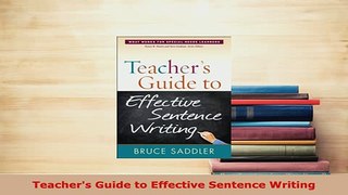 PDF  Teachers Guide to Effective Sentence Writing Read Full Ebook
