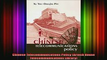 READ book  Chinese Telecommunications Policy Artech House Telecommunications Library Full EBook