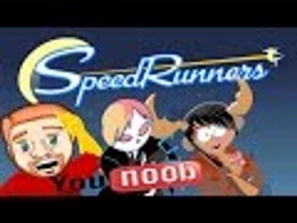 YOUTUBER'S GONE NOOB - SpeedRunner's