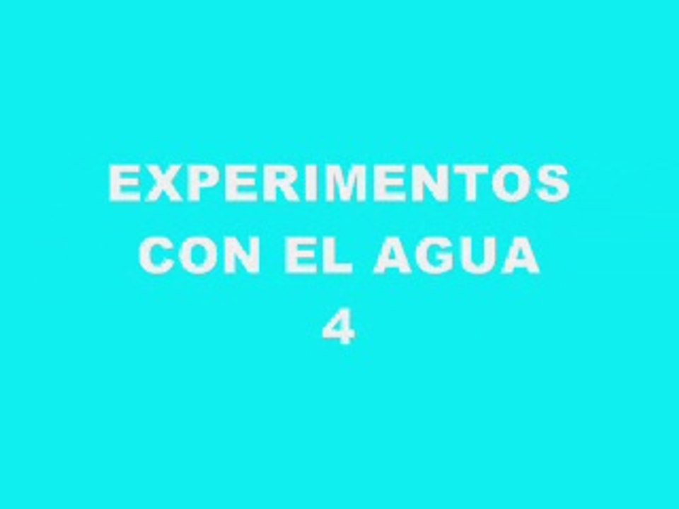 Experimentos con agua4