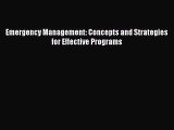 Download Emergency Management: Concepts and Strategies for Effective Programs  EBook