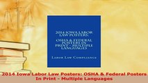 PDF  2014 Iowa Labor Law Posters OSHA  Federal Posters In Print  Multiple Languages  Read Online