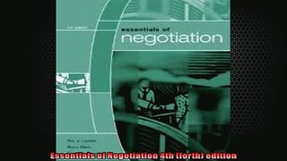 FREE DOWNLOAD  Essentials of Negotiation 4th forth edition  DOWNLOAD ONLINE