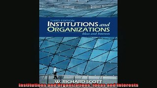 FREE PDF  Institutions and Organizations Ideas and Interests READ ONLINE