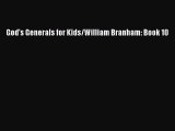 Ebook God's Generals for Kids/William Branham: Book 10 Download Online