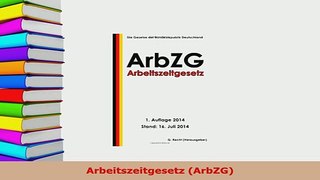 PDF  Arbeitszeitgesetz ArbZG  EBook