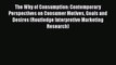 [Read book] The Why of Consumption: Contemporary Perspectives on Consumer Motives Goals and