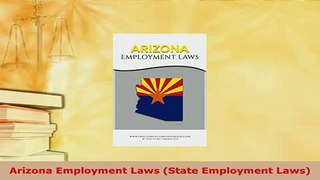 PDF  Arizona Employment Laws State Employment Laws  EBook