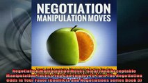 Free PDF Downlaod  Negotiation Manipulation Moves Smart And Acceptable Manipulation Tactics You Can Employ READ ONLINE