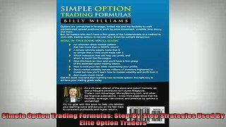 READ book  Simple Option Trading Formulas StepByStep Strategies Used By Elite Option Traders Full Free