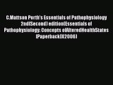 [Read book] C.Mattson Porth's Essentials of Pathophysiology 2nd(Second) edition(Essentials