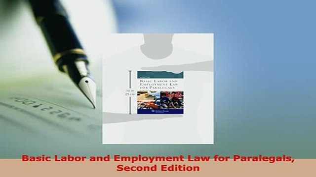 Download Basic Labor and Employment Law for Paralegals Second Edition EBook