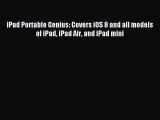 Read iPad Portable Genius: Covers iOS 8 and all models of iPad iPad Air and iPad mini Ebook