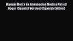 [Read book] Manual Merck de Informacion Medica Para El Hogar  (Spanish Version) (Spanish Edition)